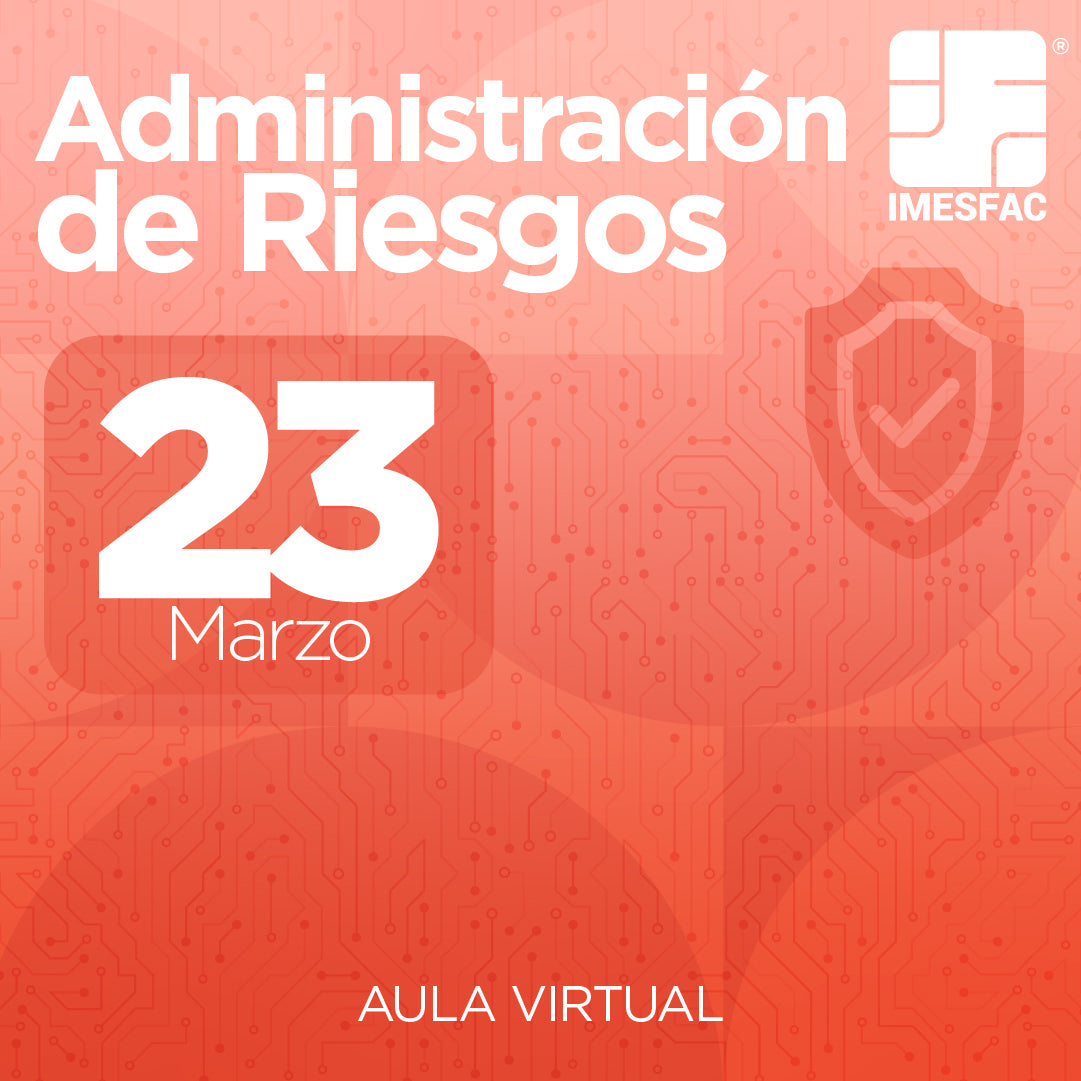 Administración de Riesgos MTY (Online) - Marzo 2026