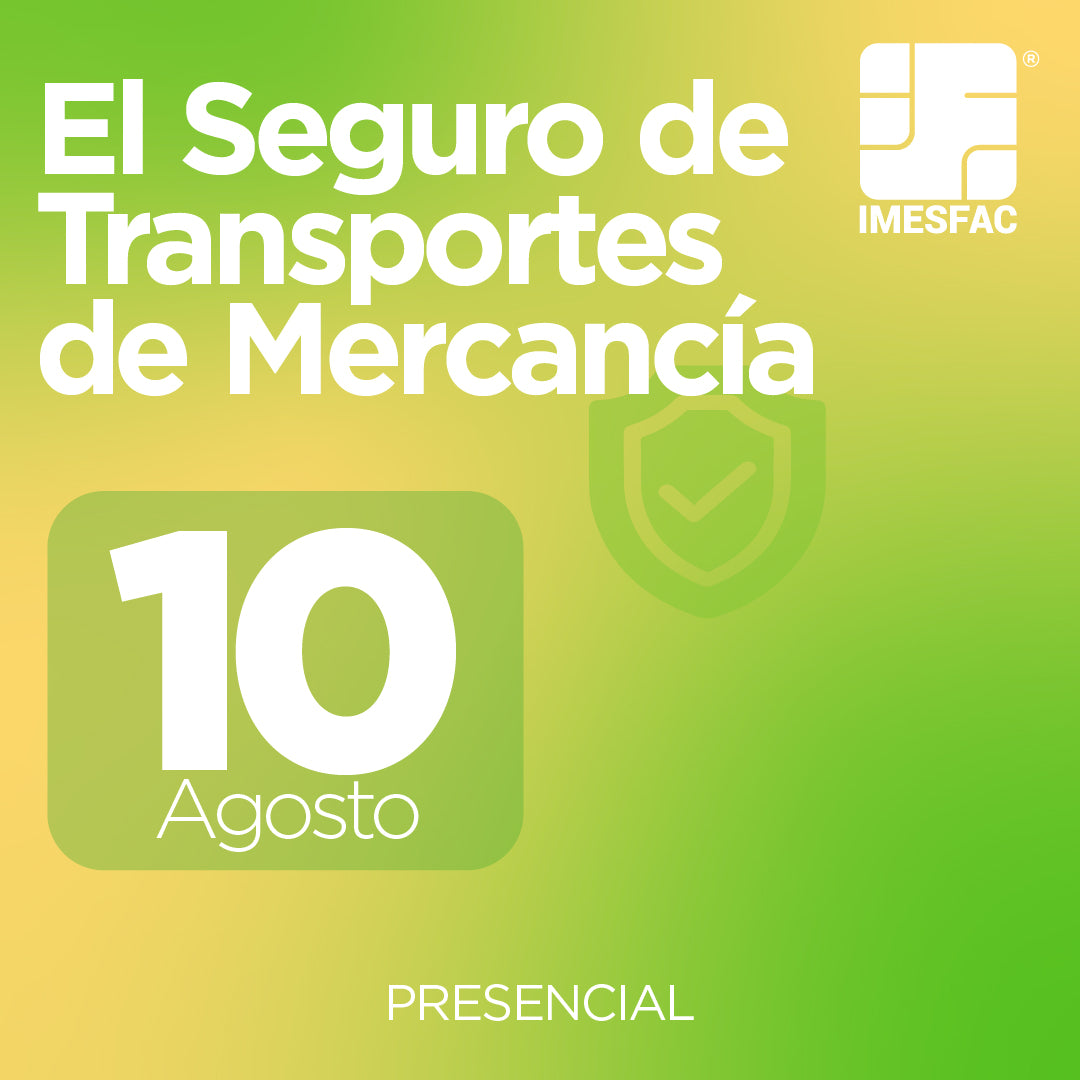 El Seguro de Transportes de Mercancías (Presencial) - Agosto 2026
