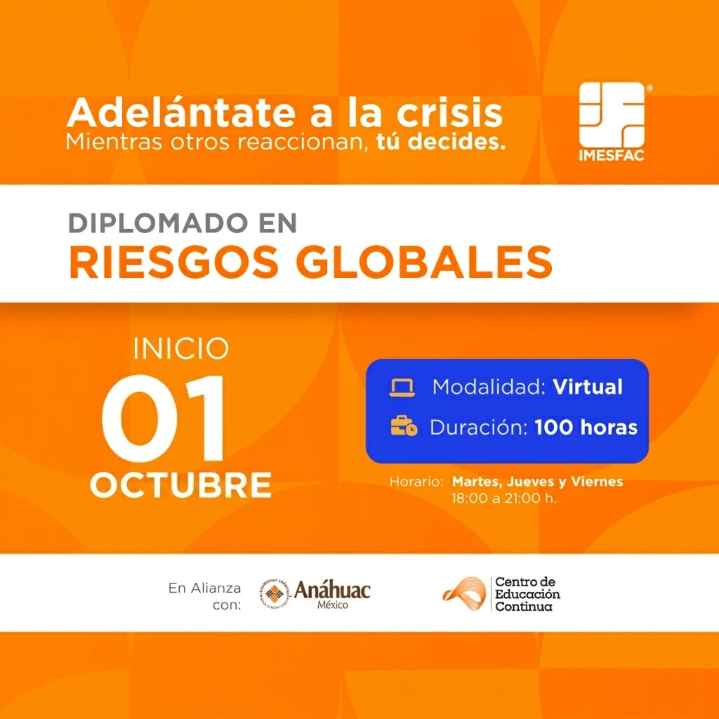 Diplomado en Riesgos Globales