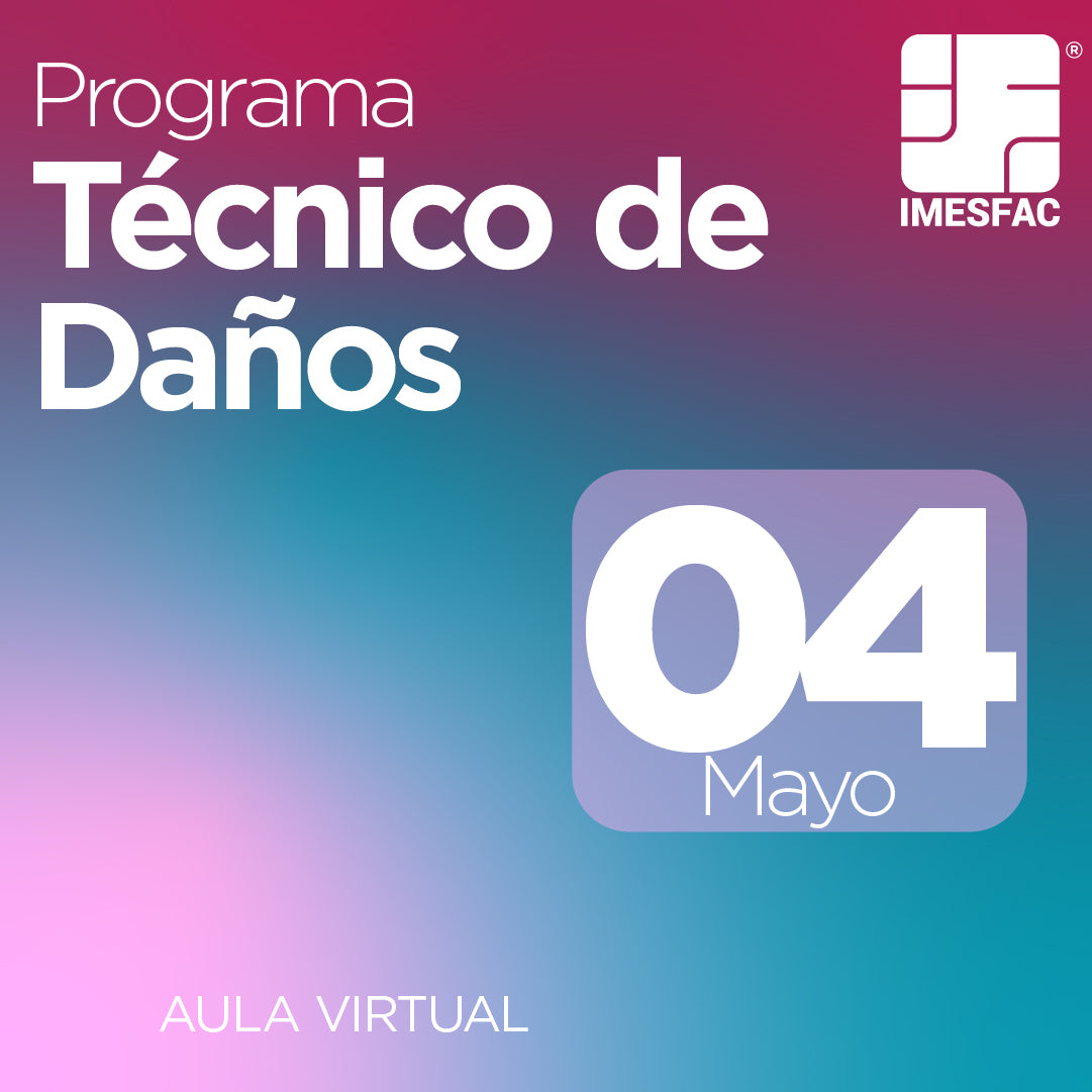 Programa Técnico de Daños MTY (Online) - Mayo 2026