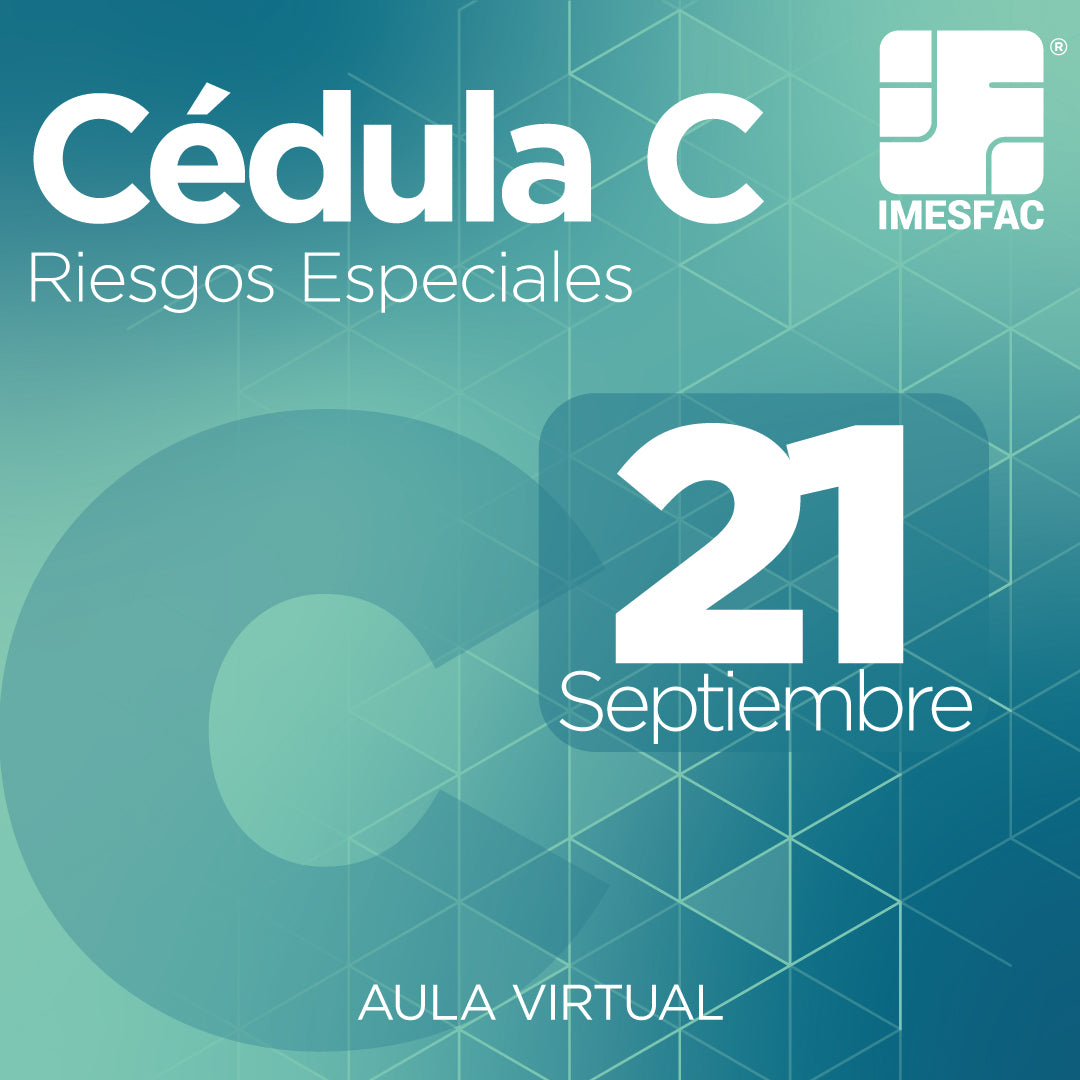 Cédula C: Riesgos Especiales (Online)- Septiembre 2026