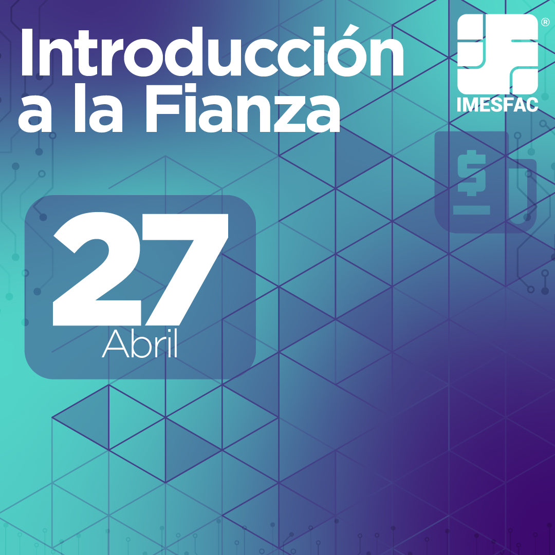 Introducción a la Fianza MTY (Online) - Abril 2026