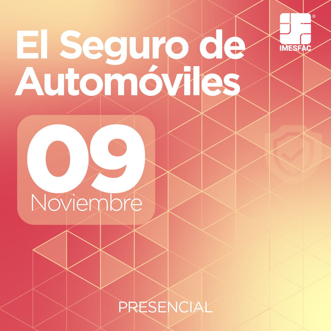 El Seguro de Automóviles (Presencial) - Noviembre 2026
