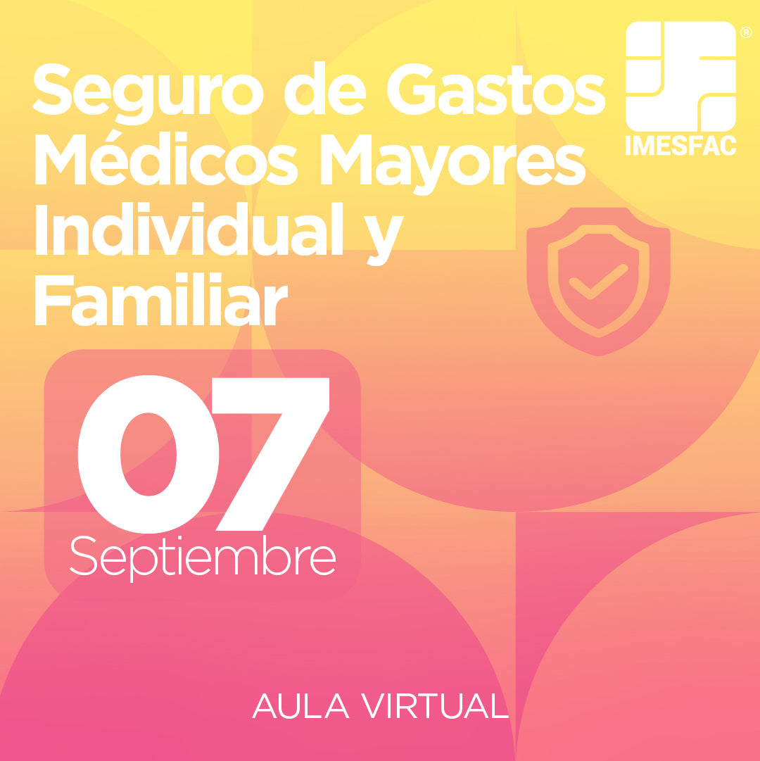 Seguro de Gastos Médicos Mayores Individual y Familiar (Online) - Septiembre 2026