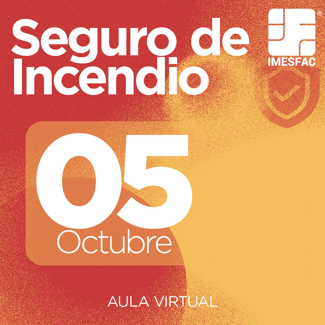 El Seguro de Incendio (Online) - Octubre 2026