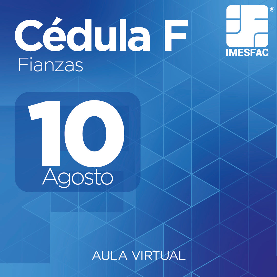 Cédula F: Fianzas (Online) - Agosto 2026