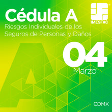 Cargar imagen en el visor de la galería, Cédula A: Riesgos Individuales de los Seguros de Personas y de Daños - Marzo 2024

