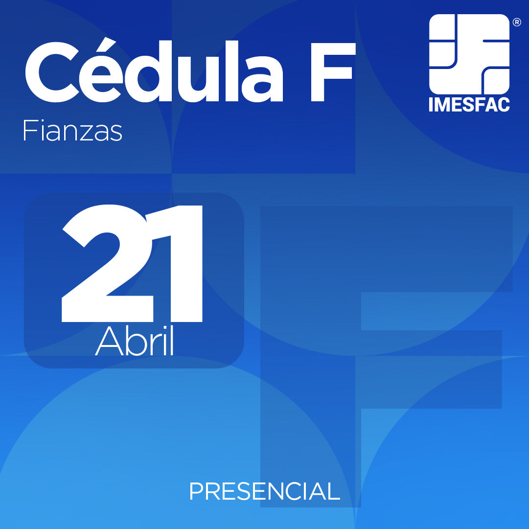 Cédula F: Fianzas - Abril 2025