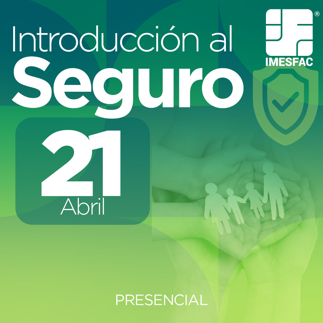 Introducción al Seguro - Abril 2025