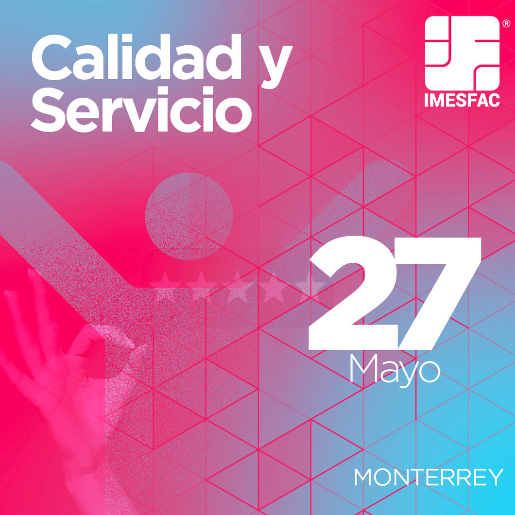 MTY - Calidad y Servicio - Mayo 2024