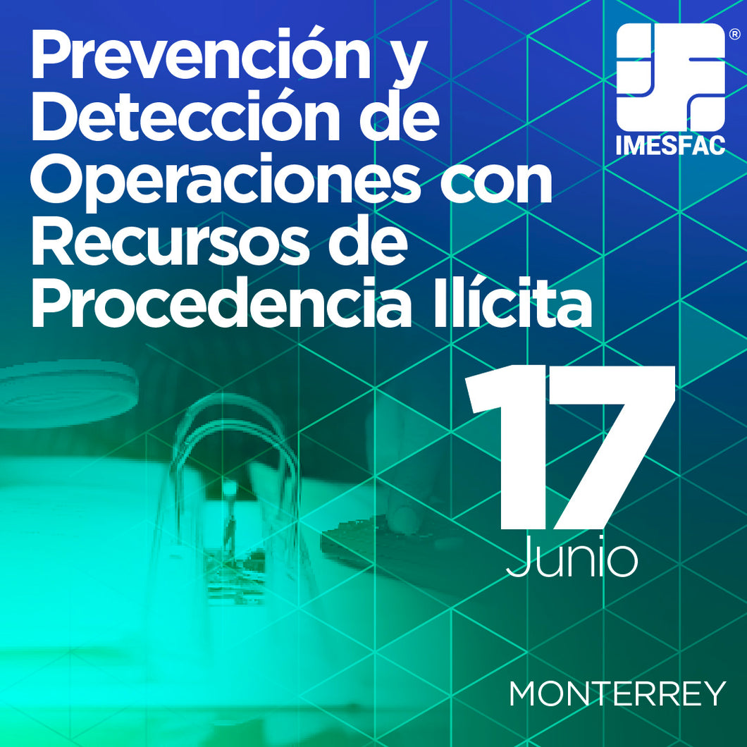 Prevención y Detección de Operaciones con Recursos de Procedencia Ilícita (Seguros y Fianzas) - Junio 2024