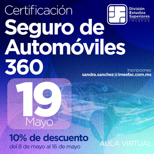 Certificación Seguro de Automóviles 360 - Mayo 2025