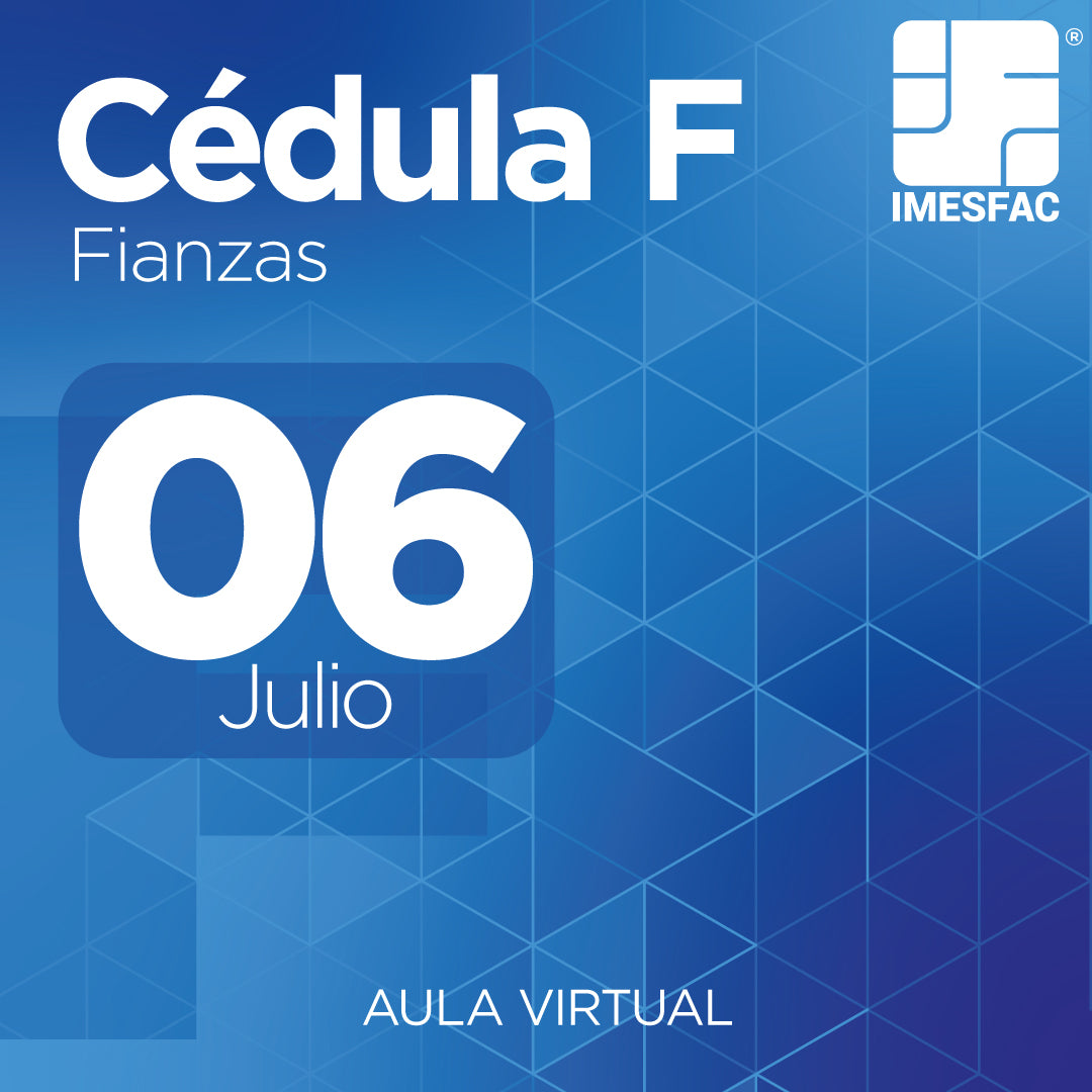 Cédula F: Fianzas (Online) - Julio 2026