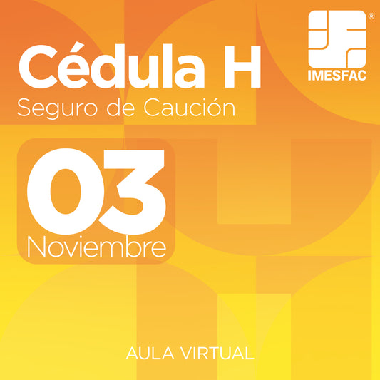 Cédula H: Seguro de  Caución (Online) - Noviembre 2025