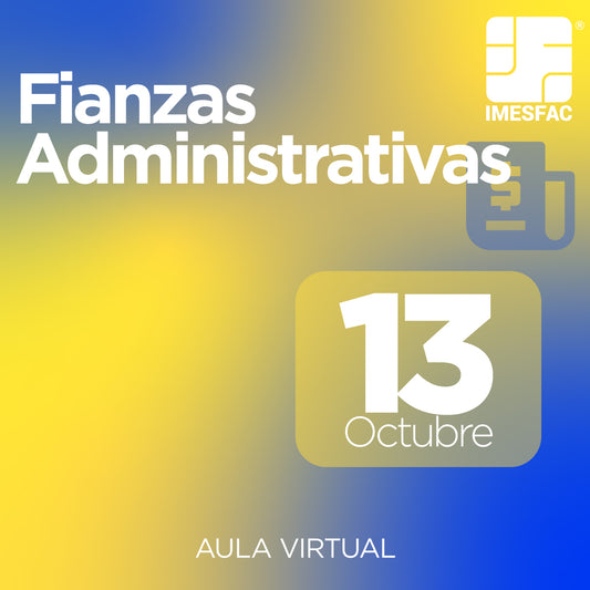 Fianzas Administrativas - Octubre 2025