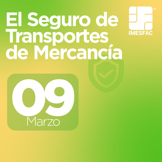 El Seguro de Transportes de Mercancías (Presencial) - Marzo 2026