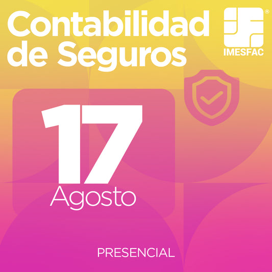 Contabilidad de Seguros (Presencial) - Agosto 2026