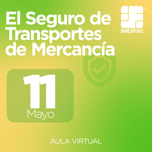 El Seguro de Transportes de Mercancías (Online) - Mayo 2026