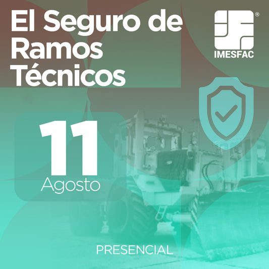 El Seguro de Diversos Ramos Técnicos - Agosto 2025