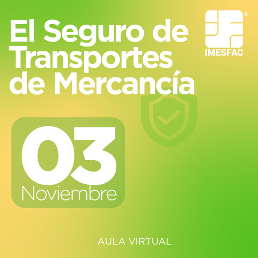 El Seguro de Transportes de Mercancías (Online) - Noviembre 2025