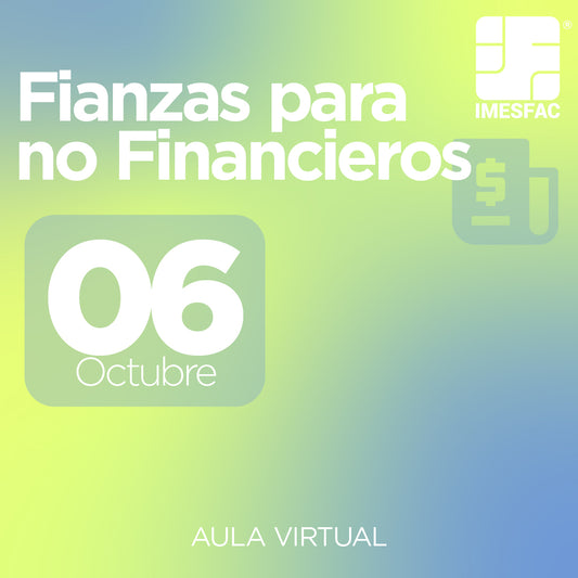 Finanzas para No Financieros - Octubre 2025 MTY