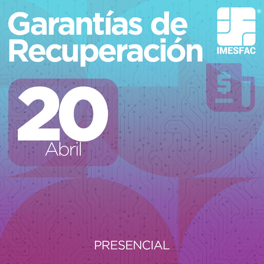 Garantías de Recuperación (Presencial) - Abril 2026