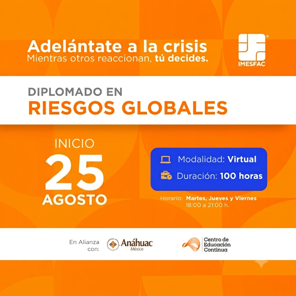 Diplomado en Riesgos Globales