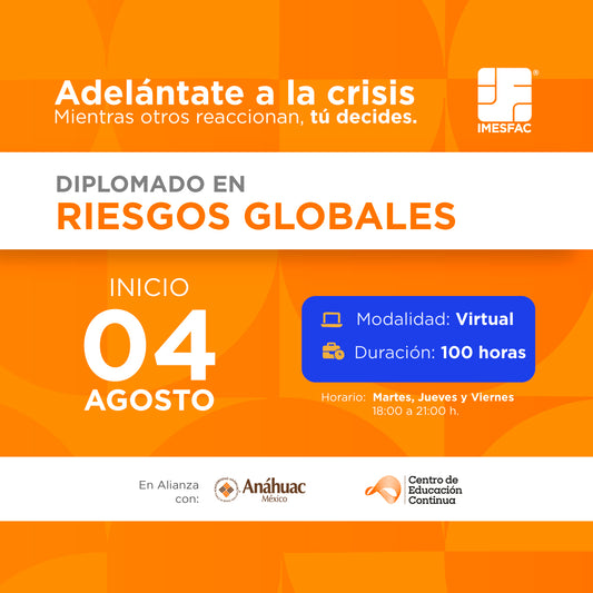Diplomado en Riesgos Globales