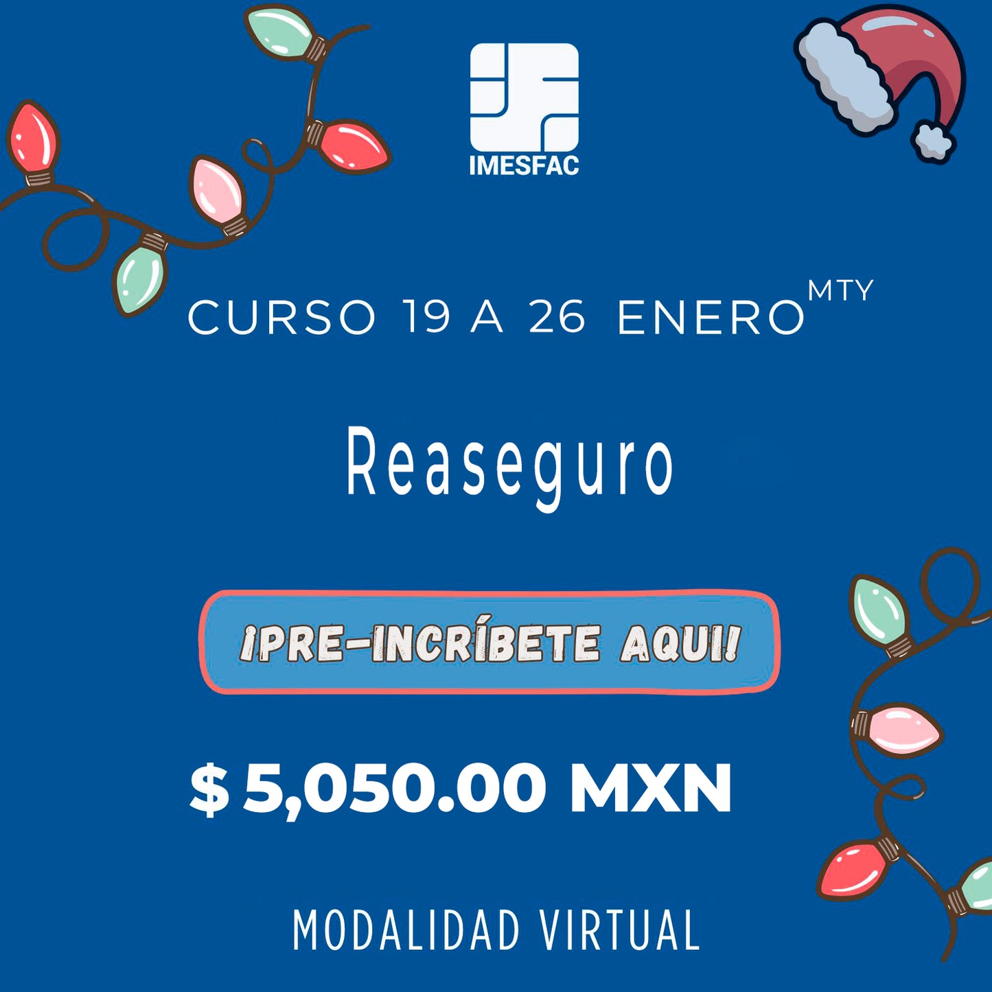 Reaseguro (Online) - Enero 2026 MTY