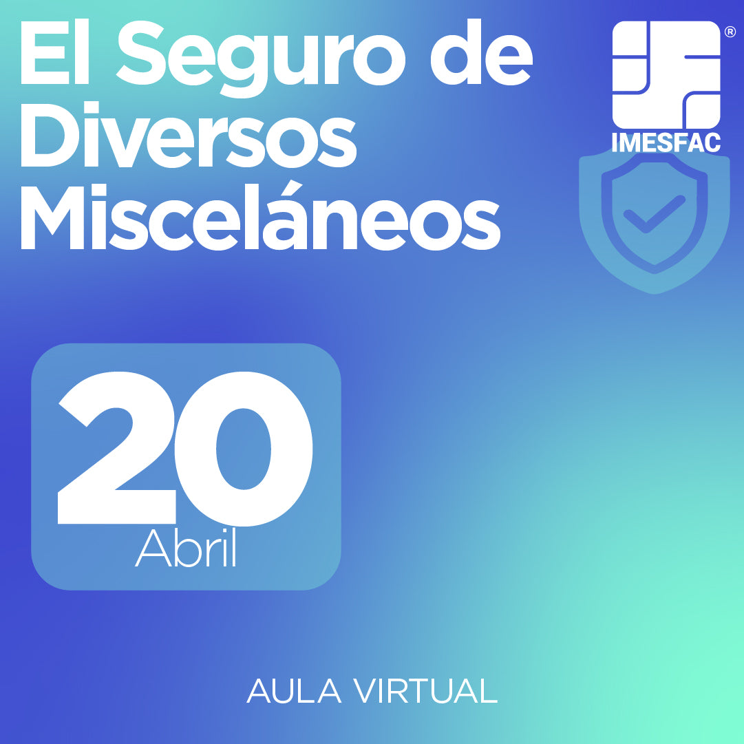 El Seguro de Diversos Misceláneos (Online) - Abril 2026