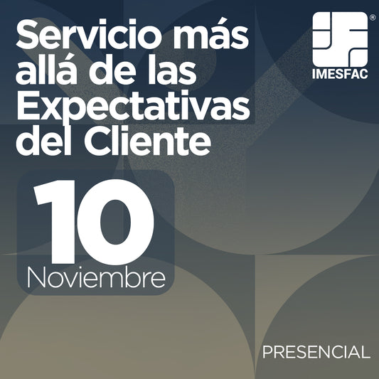 Servicio más allá de las Expectativas del Cliente - Noviembre 2025