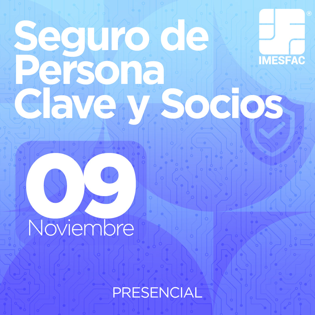 Seguro de Persona Clave y Socios (Presencial) - Noviembre 2026