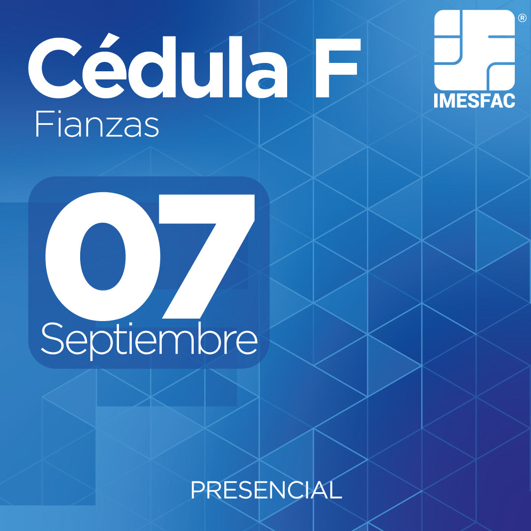 Cédula F: Fianzas (Presencial) - Septiembre 2026