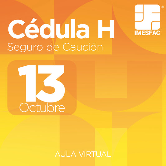 Cédula H: Seguro de  Caución - Octubre 2025 MTY
