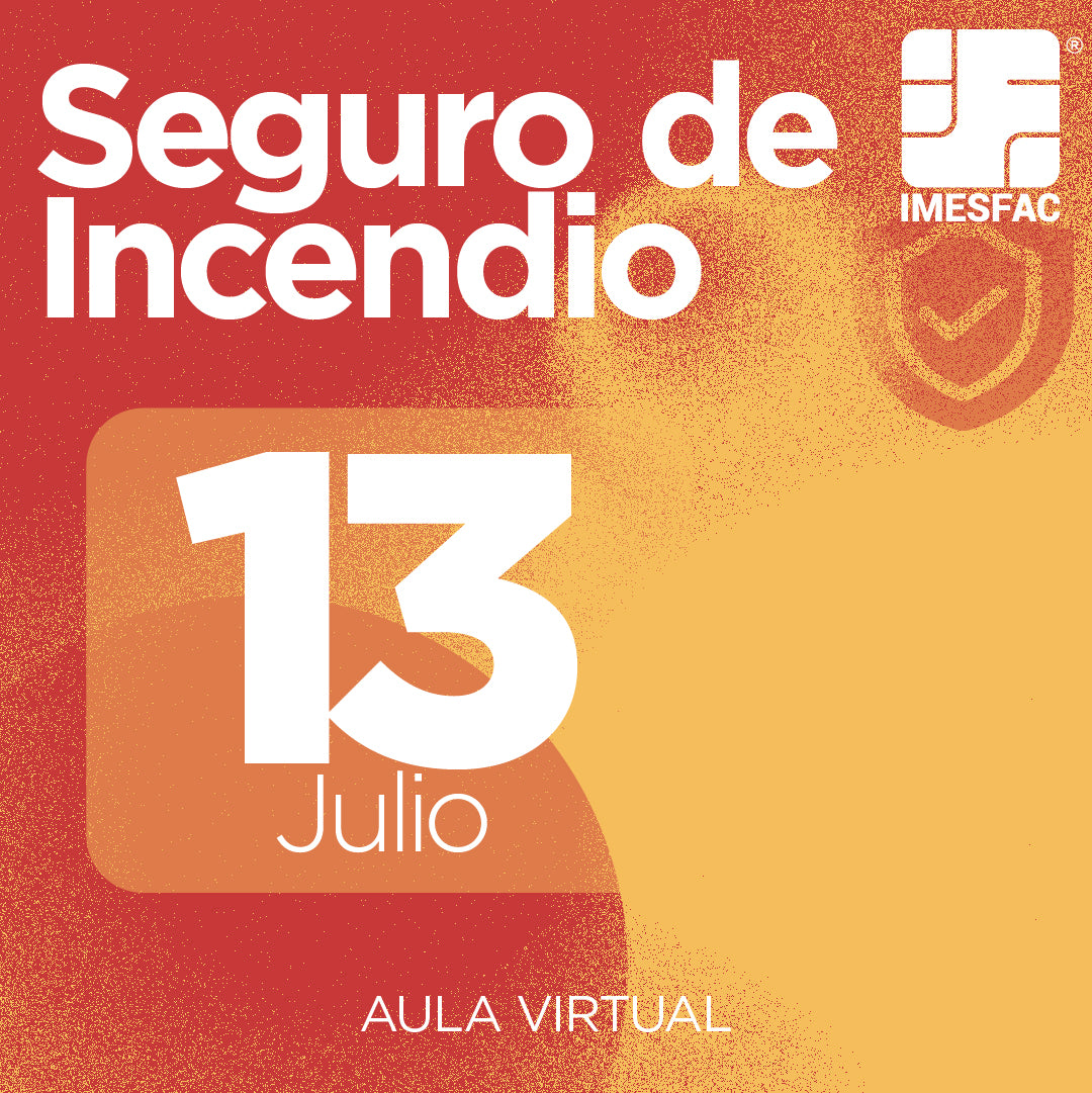 El Seguro de Incendio (Online) - Julio 2026