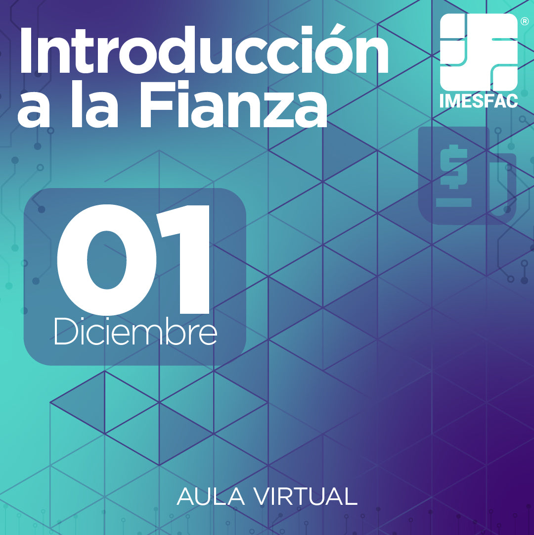 Introducción a la Fianza (Online) - Diciembre 2025 MTY