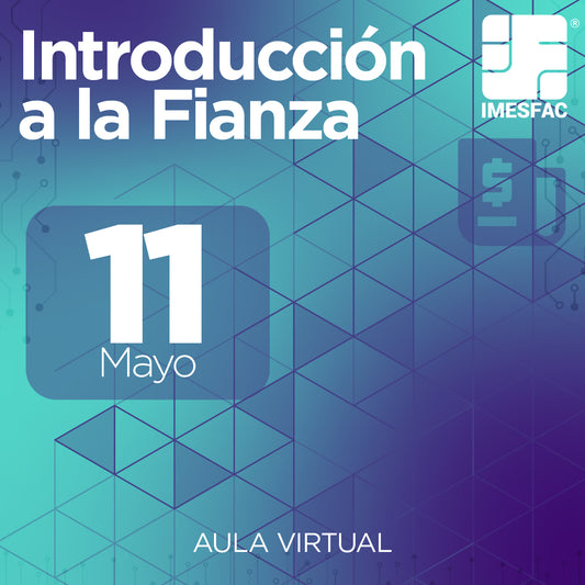 Introducción a la Fianza (Online) - Mayo 2026