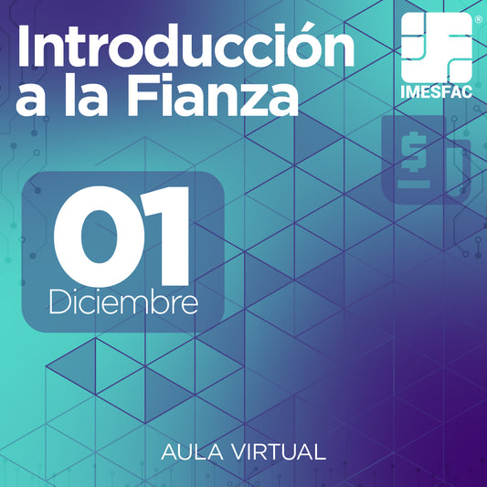 Introducción a la Fianza (Online) - Diciembre 2026