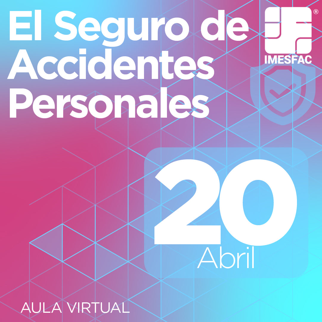 El Seguro de Accidentes Personales (Online) - Abril 2026