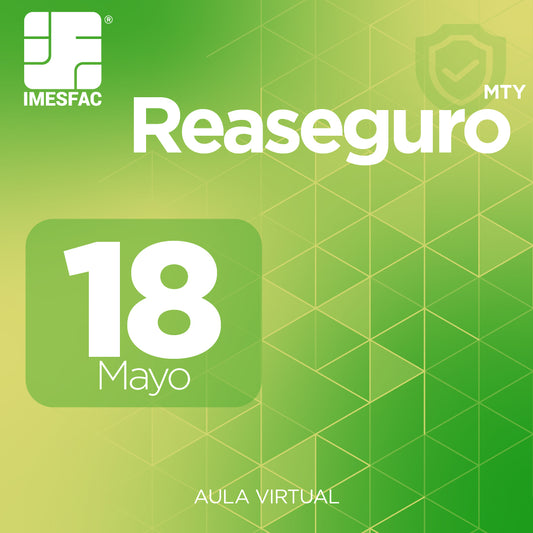 Reaseguro MTY (Online) - Mayo 2026