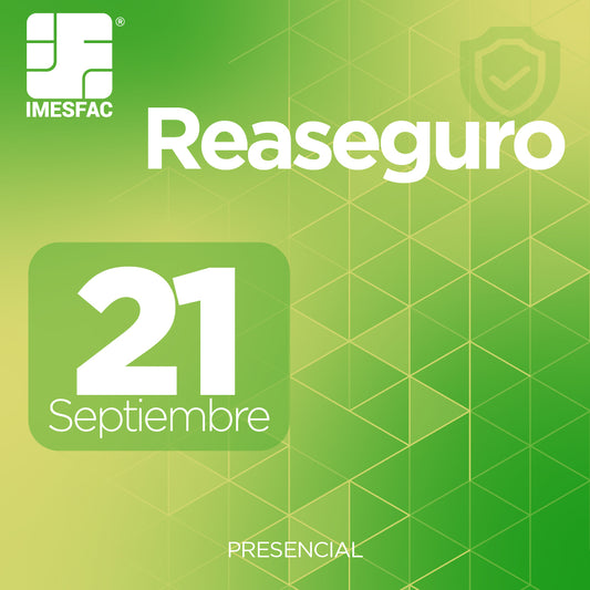 Reaseguro (Presencial) - Septiembre 2026