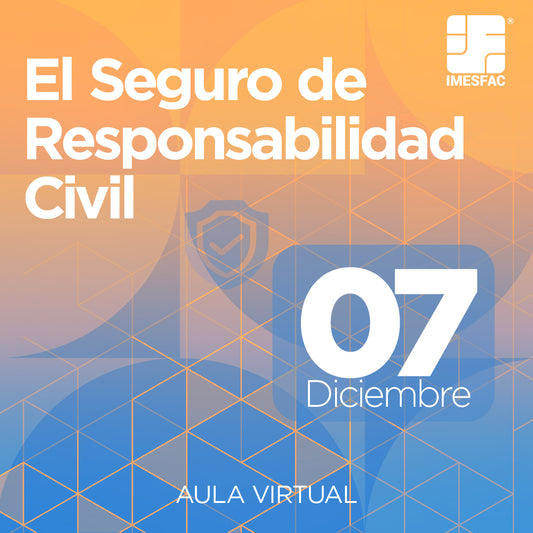 El Seguro de Responsabilidad Civil (Online) - Diciembre 2026