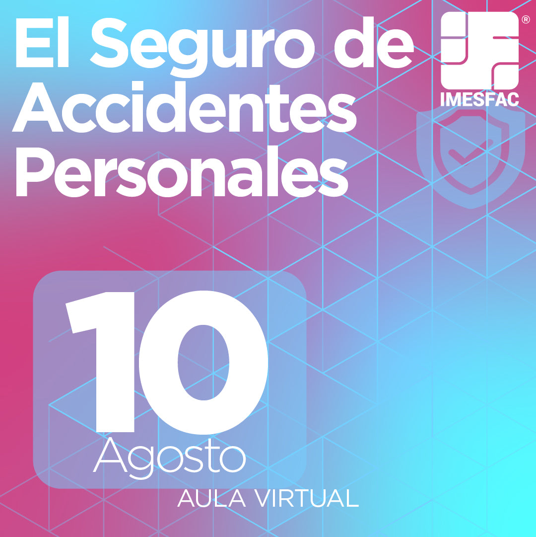 El Seguro de Accidentes Personales (Online) - Agosto 2026