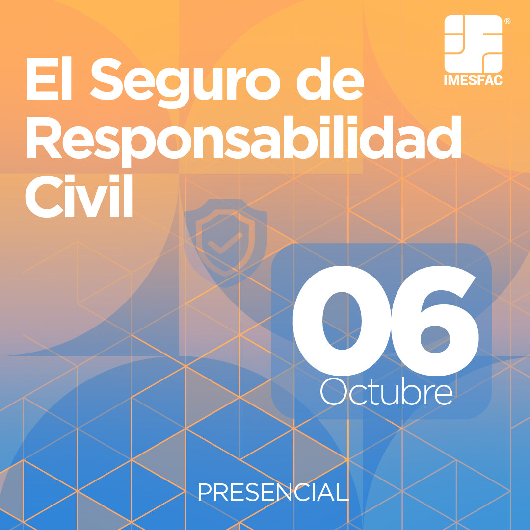 El Seguro de Responsabilidad Civil - Octubre 2025