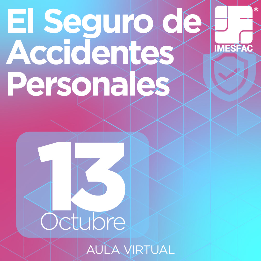 El Seguro de Accidentes Personales - Octubre 2025