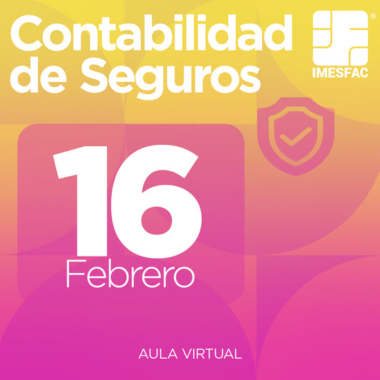 Contabilidad de Seguros MTY (Online) - Febrero 2026