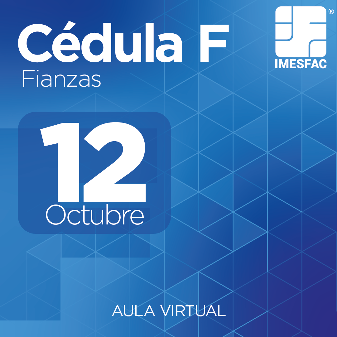 Cédula F: Fianzas (Online) - Octubre 2026