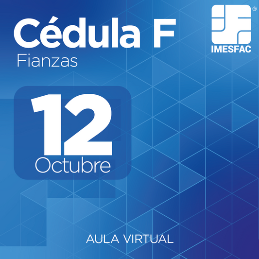 Cédula F: Fianzas (Online) - Octubre 2026