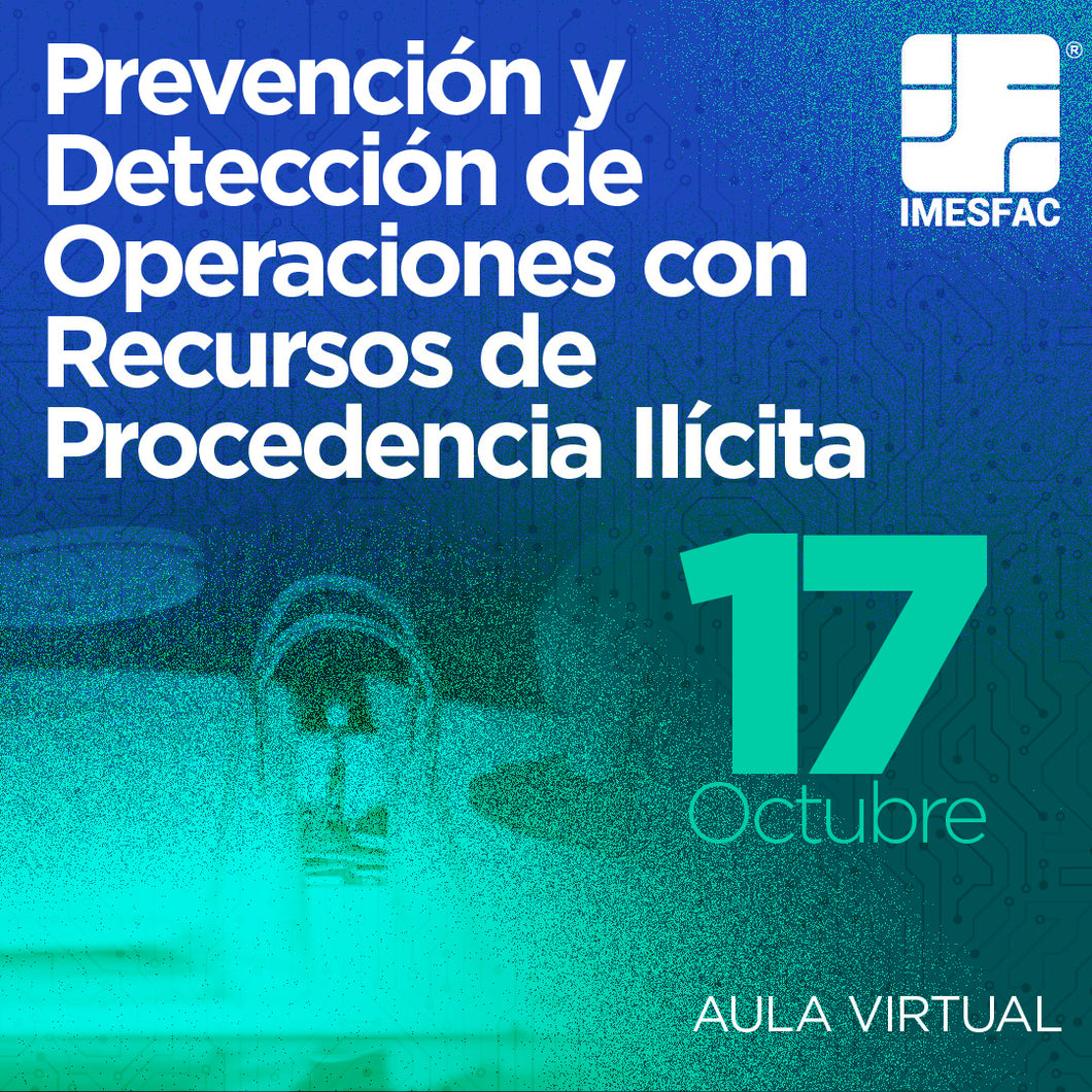 Prevención y Detección de Operaciones con Recursos de Procedencia Ilícita (Seguros y Fianzas) - Octubre 2023